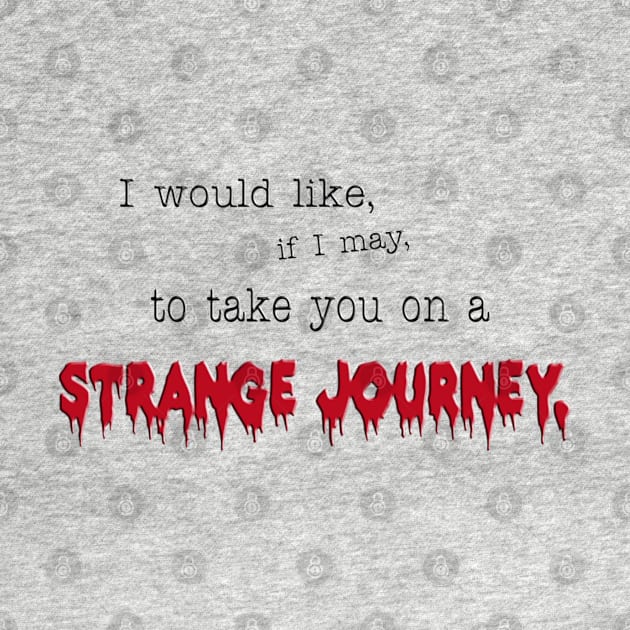 STRANGE JOURNEY by BG305